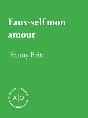 cover image of Faux-self mon amour